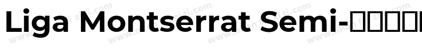 Liga Montserrat Semi字体转换